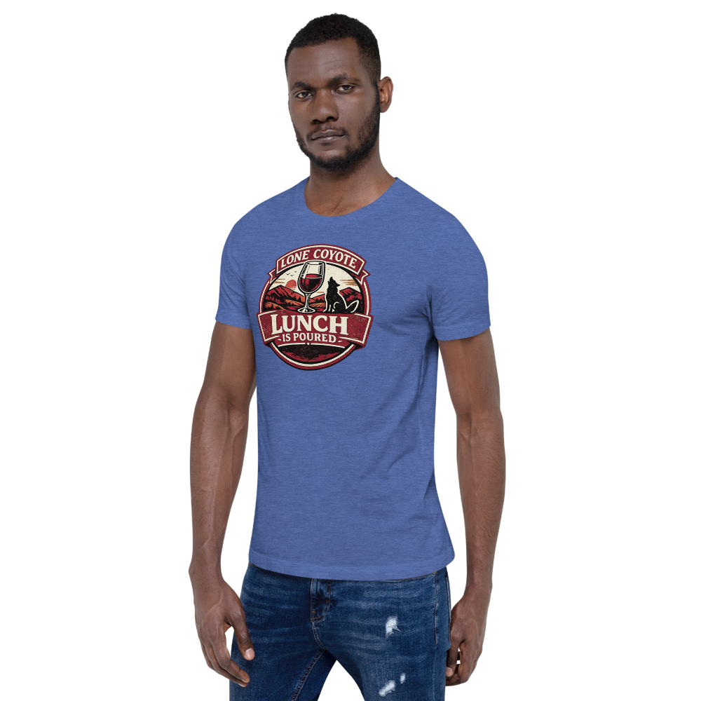 Lunch Is Poured – Wine Edition Tee | Lone Coyote