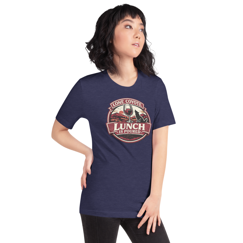 Lunch Is Poured – Wine Edition Tee | Lone Coyote